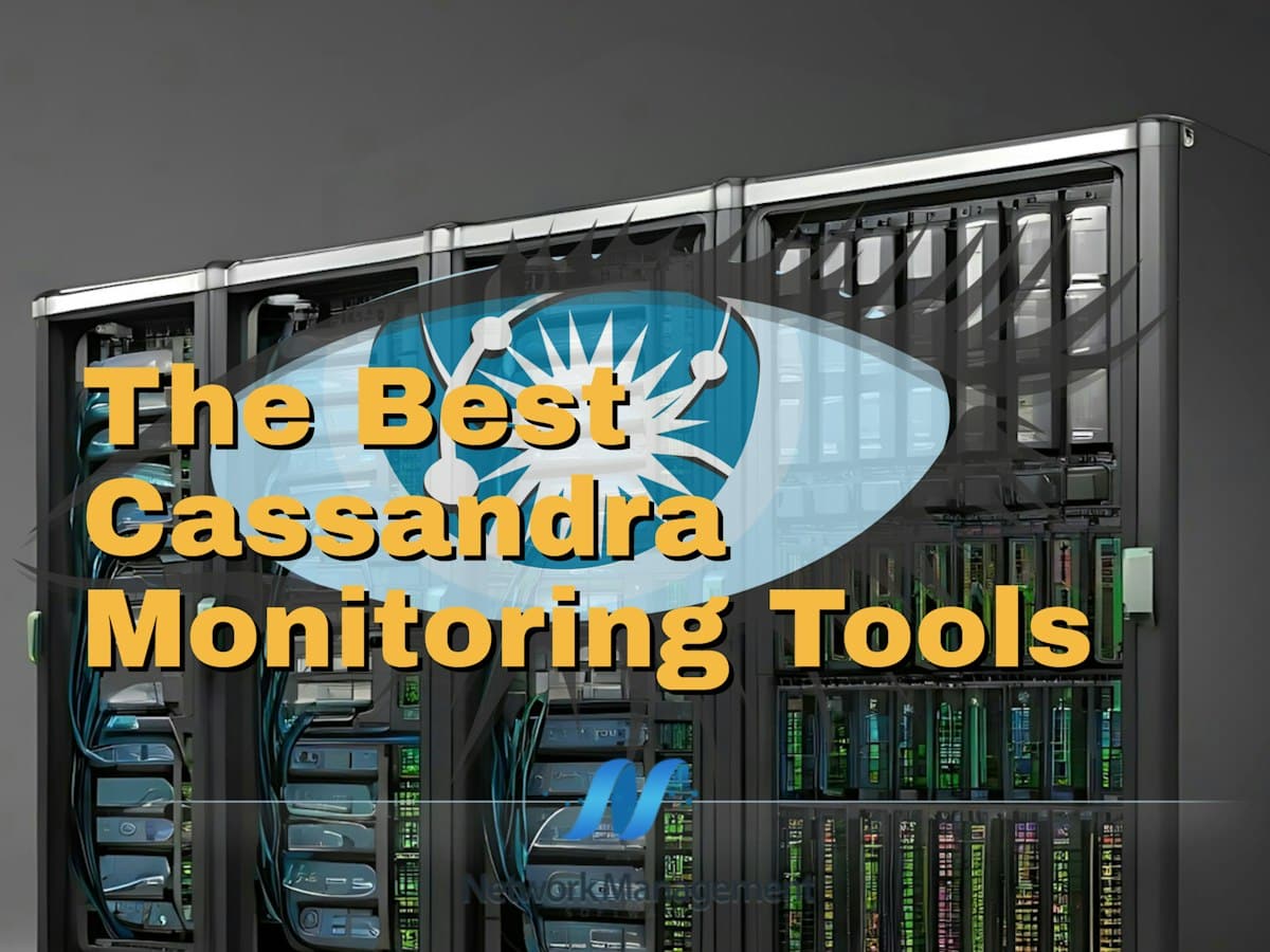 The Best Cassandra Monitoring Tools