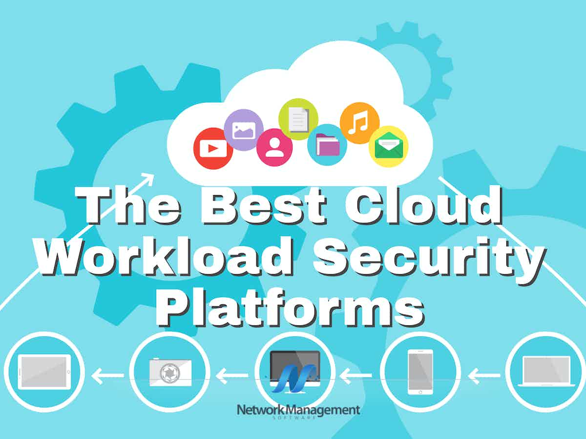 Best Cloud Workload Security Platforms