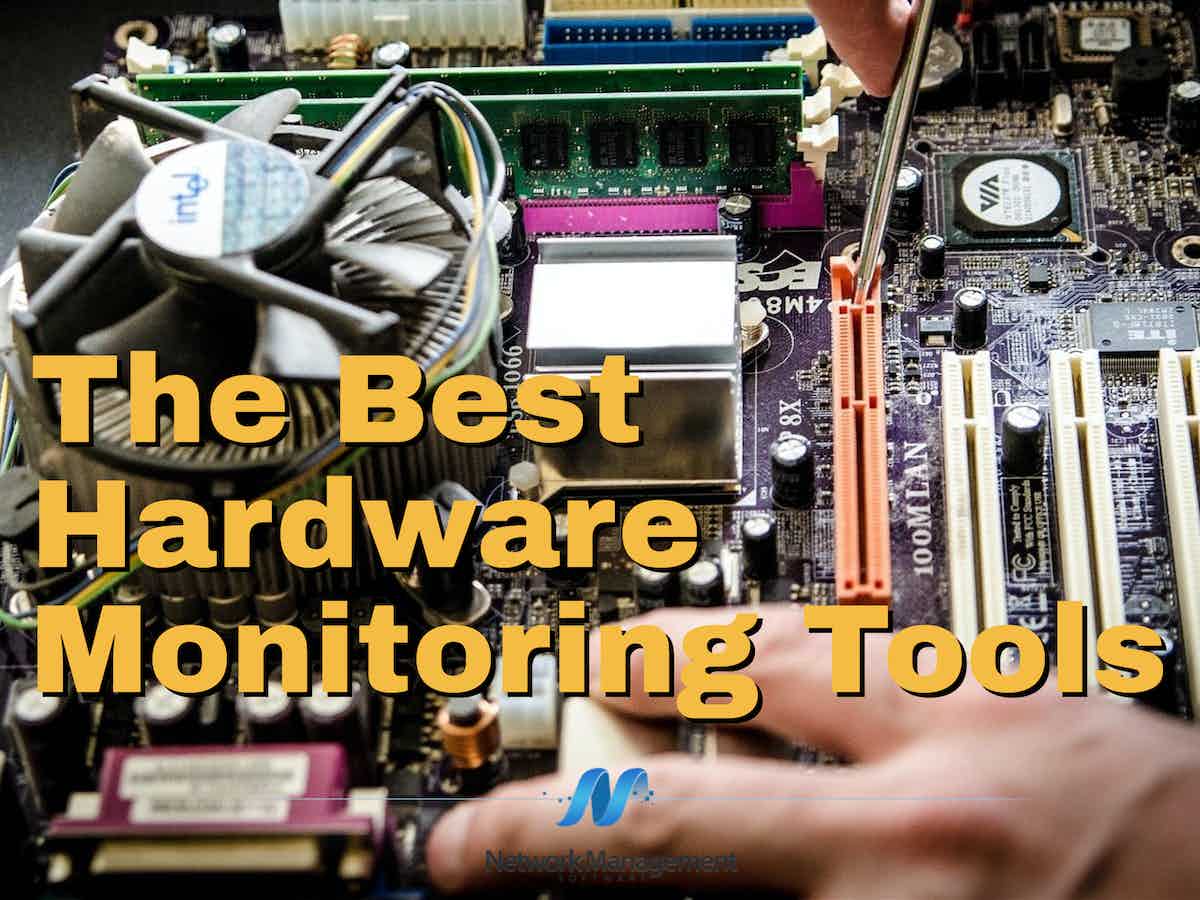 Best Hardware Monitoring Tools