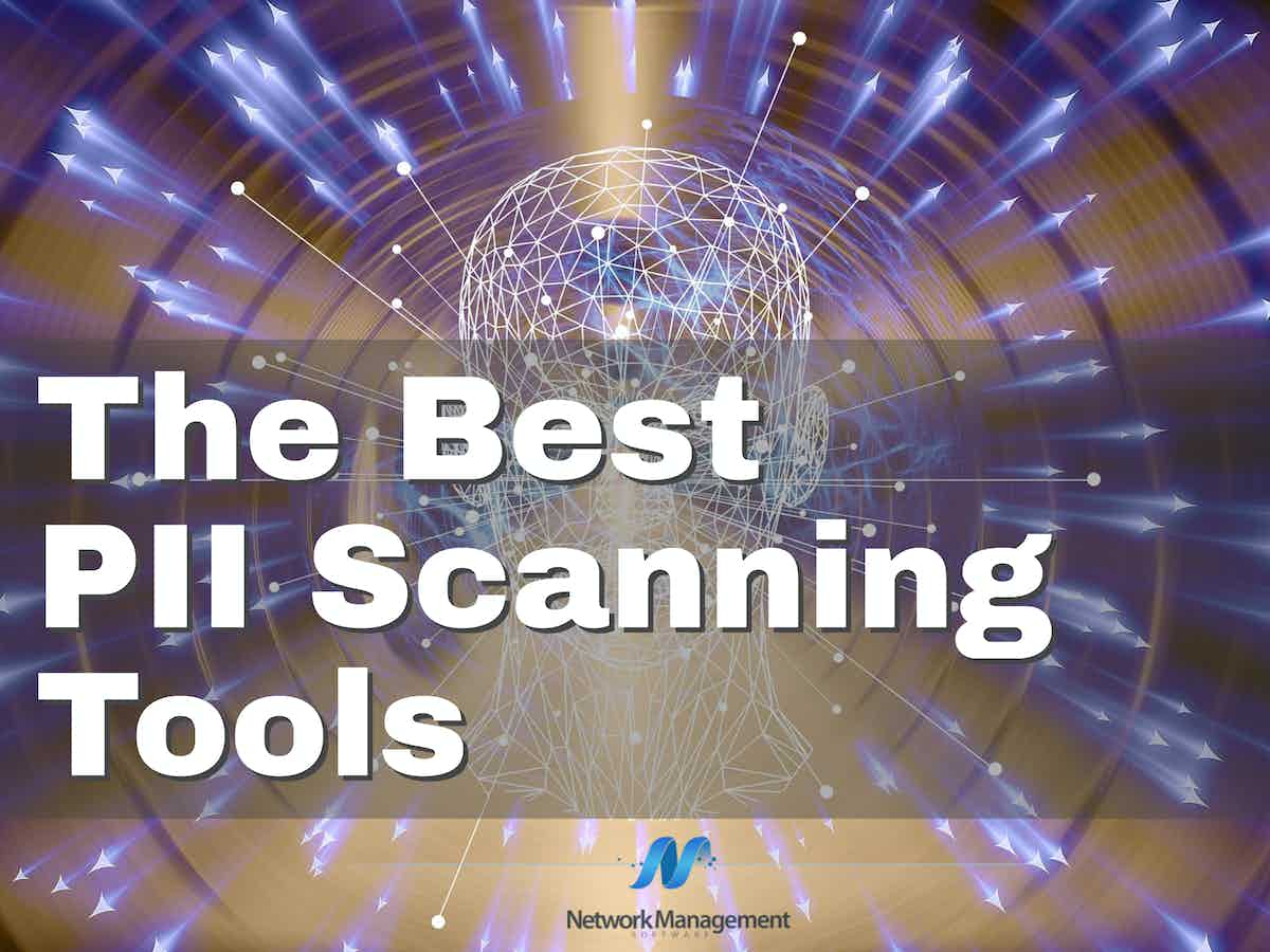 The Best PII Scanning Tools