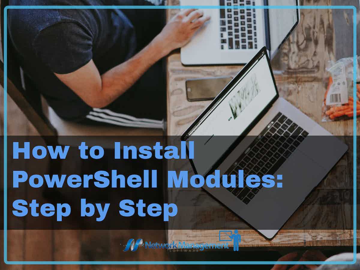 How to Install PowerShell Modules Step by Step