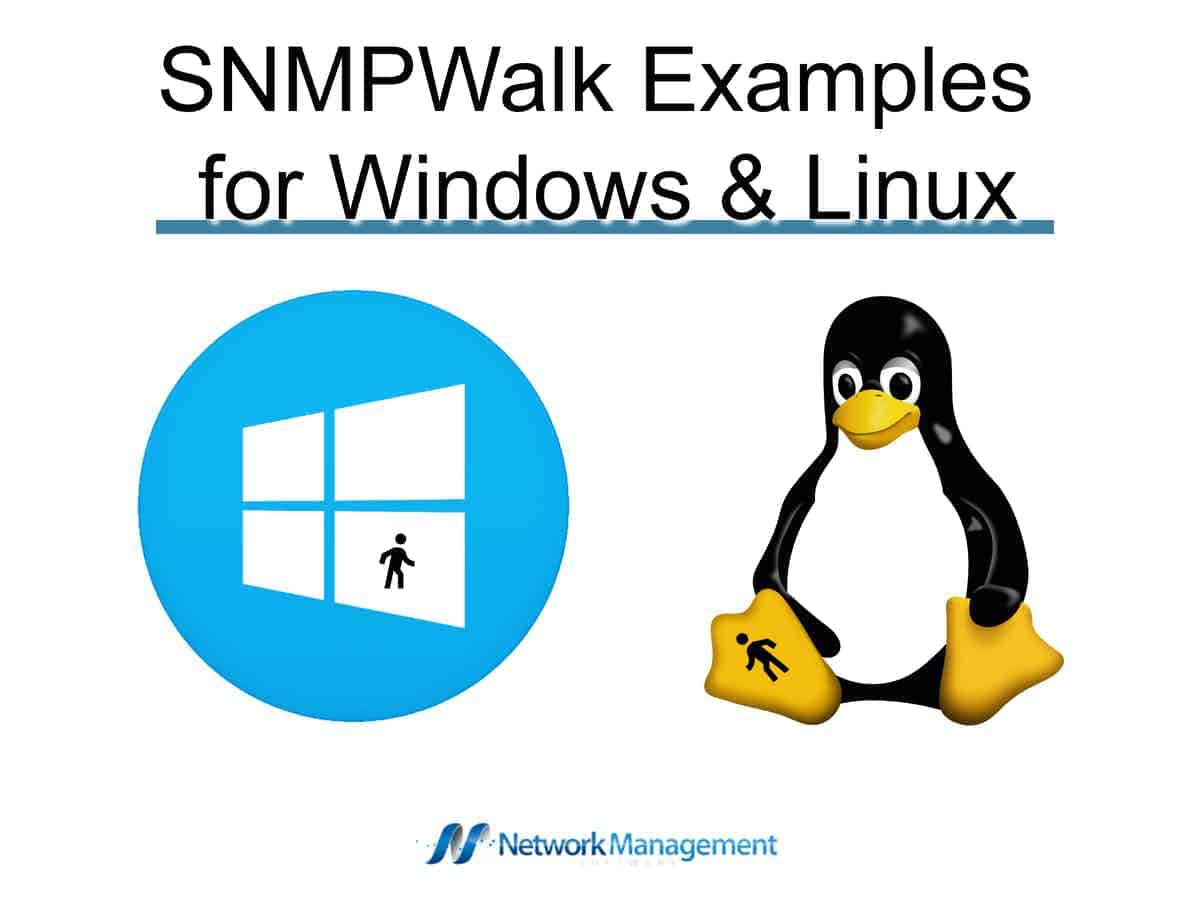 SNMPWalk Examples for Windows and Linux