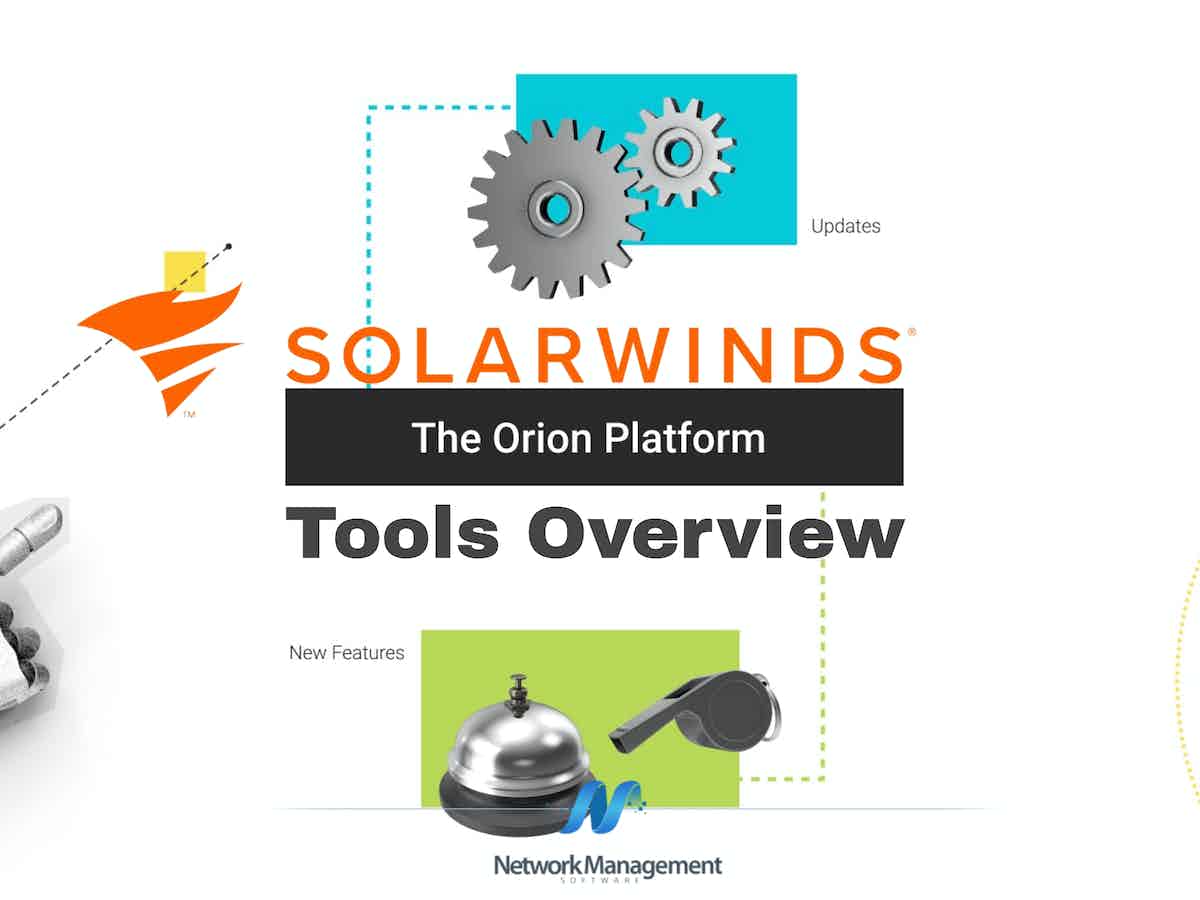 SolarWinds Orion Network Tools Overview
